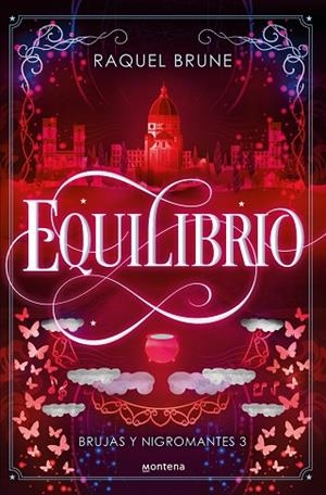 EQUILIBRIO (BRUJAS Y NIGROMANTES 3) | 9788419848796 | BRUNE, RAQUEL | Llibreria Drac - Librería de Olot | Comprar libros en catalán y castellano online