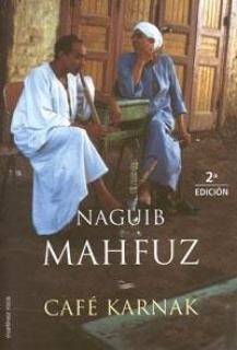 CAFE KARNAK | 9788427026308 | MAHFUZ, NAGUIB | Llibreria Drac - Librería de Olot | Comprar libros en catalán y castellano online