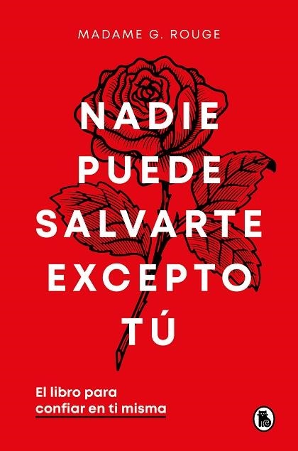 NADIE PUEDE SALVARTE EXCEPTO TÚ | 9788402429926 | ROUGE, MADAME G. | Llibreria Drac - Librería de Olot | Comprar libros en catalán y castellano online