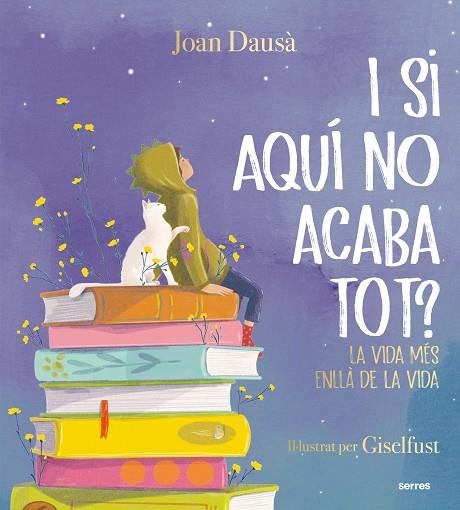 I SI AQUÍ NO ACABA TOT? | 9788427241961 | DAUSÀ, JOAN | Llibreria Drac - Librería de Olot | Comprar libros en catalán y castellano online