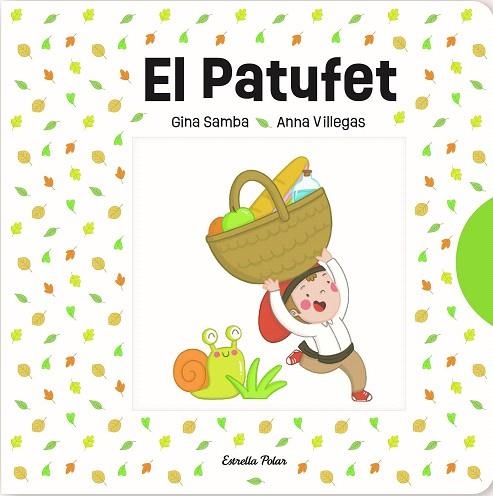 PATUFET, EL | 9788413897776 | SAMBA, GINA; VILLEGAS, ANNA | Llibreria Drac - Librería de Olot | Comprar libros en catalán y castellano online