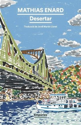 DESERTAR | 9788419729507 | ENARD, MATHIAS | Llibreria Drac - Librería de Olot | Comprar libros en catalán y castellano online