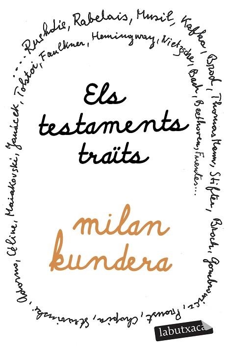 TESTAMENTS TRAÏTS, ELS | 9788419971432 | KUNDERA, MILAN | Llibreria Drac - Librería de Olot | Comprar libros en catalán y castellano online