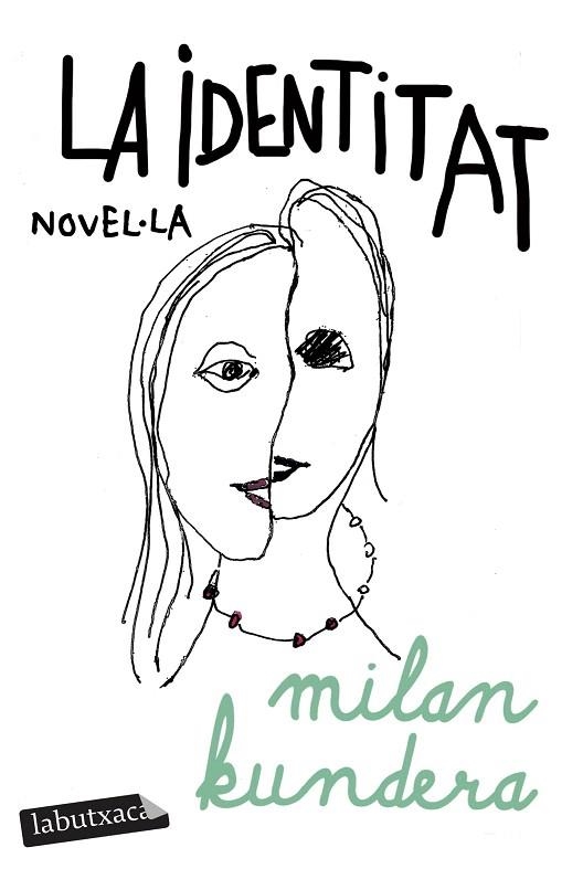 IDENTITAT, LA | 9788419971449 | KUNDERA, MILAN | Llibreria Drac - Librería de Olot | Comprar libros en catalán y castellano online