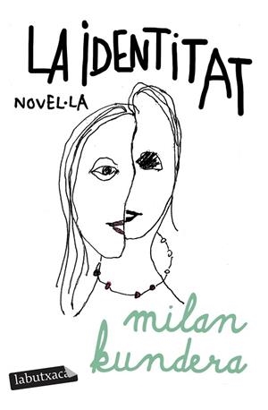 IDENTITAT, LA | 9788419971449 | KUNDERA, MILAN | Llibreria Drac - Llibreria d'Olot | Comprar llibres en català i castellà online