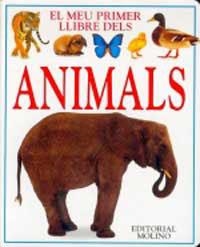MEU PRIMER LLIBRE DELS ANIMALS, EL | 9788427218321 | Llibreria Drac - Librería de Olot | Comprar libros en catalán y castellano online