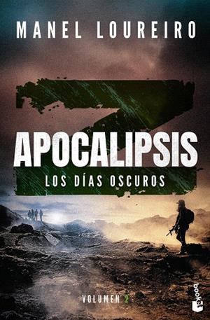 APOCALIPSIS Z. LOS DÍAS OSCUROS | 9788408293842 | LOUREIRO, MANEL | Llibreria Drac - Librería de Olot | Comprar libros en catalán y castellano online