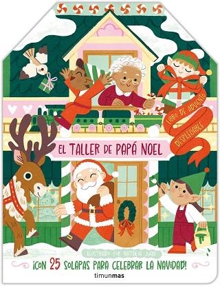 TALLER DE PAPÁ NOEL, EL. LIBRO DE ADVIENTO DESPLEGABLE | 9788408291459 | JUAN ABELLÓ, NATÀLIA | Llibreria Drac - Librería de Olot | Comprar libros en catalán y castellano online