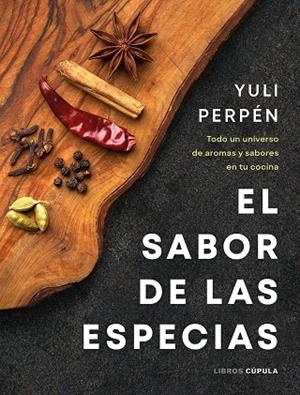 SABOR DE LAS ESPECIAS, EL | 9788448041915 | PERPÉN, YULI | Llibreria Drac - Librería de Olot | Comprar libros en catalán y castellano online