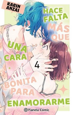 HACE FALTA MÁS QUE UNA CARA BONITA PARA ENAMORARME Nº 04 | 9788411613026 | ANZAI, KARIN | Llibreria Drac - Librería de Olot | Comprar libros en catalán y castellano online