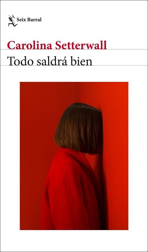 TODO SALDRÁ BIEN | 9788432243998 | SETTERWALL, CAROLINA | Llibreria Drac - Librería de Olot | Comprar libros en catalán y castellano online