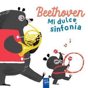 BEETHOVEN. MI DULCE SINFONÍA | 9788408285939 | YOYO | Llibreria Drac - Librería de Olot | Comprar libros en catalán y castellano online