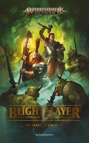 BLIGHTSLAYER | 9788445016718 | STRACHAN, RICHARD | Llibreria Drac - Librería de Olot | Comprar libros en catalán y castellano online