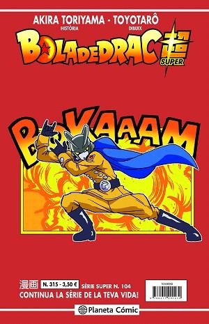 BOLA DE DRAC SÈRIE VERMELLA Nº 315 | 9788411401517 | TORIYAMA, AKIRA | Llibreria Drac - Llibreria d'Olot | Comprar llibres en català i castellà online