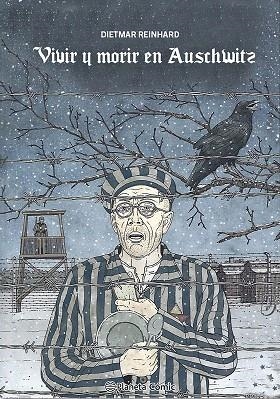 VIVIR Y MORIR EN AUSCHWITZ | 9788411613262 | REINHARD, DIETMAR | Llibreria Drac - Librería de Olot | Comprar libros en catalán y castellano online