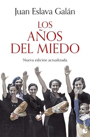 AÑOS DEL MIEDO, LOS | 9788408293606 | ESLAVA GALÁN, JUAN | Llibreria Drac - Librería de Olot | Comprar libros en catalán y castellano online