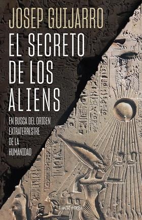 SECRETO DE LOS ALIENS, EL | 9788419996459 | GUIJARRO, JOSEP | Llibreria Drac - Librería de Olot | Comprar libros en catalán y castellano online