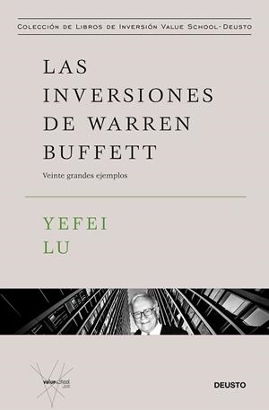 INVERSIONES DE WARREN BUFFETT, LAS | 9788423437863 | LU, YEFEI | Llibreria Drac - Librería de Olot | Comprar libros en catalán y castellano online