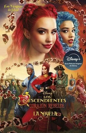 DESCENDIENTES, LOS. CORAZÓN REBELDE (LA NOVELA) | 9788410029347 | DISNEY | Llibreria Drac - Librería de Olot | Comprar libros en catalán y castellano online