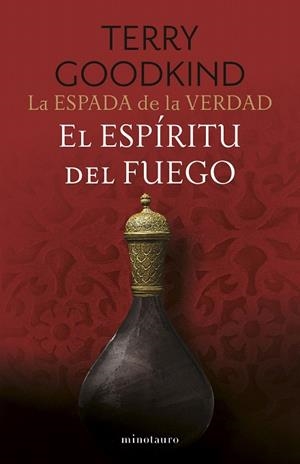 ESPADA DE LA VERDAD Nº 05/17, LA. EL ESPÍRITU DEL FUEGO | 9788445016541 | GOODKIND, TERRY | Llibreria Drac - Llibreria d'Olot | Comprar llibres en català i castellà online