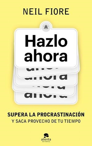 HAZLO AHORA | 9788413443539 | FIORE, NEIL | Llibreria Drac - Librería de Olot | Comprar libros en catalán y castellano online