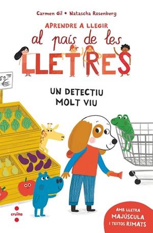 UN DETECTIU MOLT VIU (APRENDRE A LLEGIR AL PAIS DE LES LLETRES 3) | 9788466157964 | GIL, CARMEN | Llibreria Drac - Librería de Olot | Comprar libros en catalán y castellano online