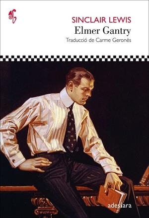 ELMER GANTRY | 9788419908124 | LEWIS, SINCLAIR | Llibreria Drac - Librería de Olot | Comprar libros en catalán y castellano online
