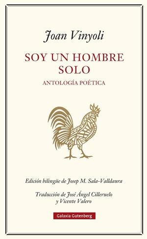 SOY UN HOMBRE SOLO | 9788419738769 | VINYOLI, JOAN | Llibreria Drac - Llibreria d'Olot | Comprar llibres en català i castellà online