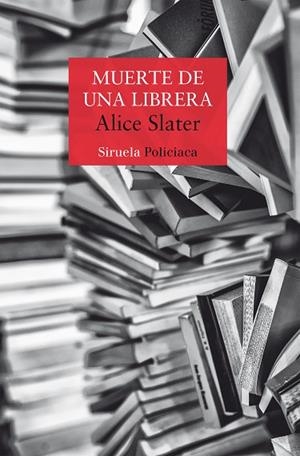 MUERTE DE UNA LIBRERA | 9788410183339 | SLATER, ALICE | Llibreria Drac - Librería de Olot | Comprar libros en catalán y castellano online