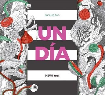 DÍA, UN | 9786075579078 | SUNJUNG, SUH | Llibreria Drac - Librería de Olot | Comprar libros en catalán y castellano online