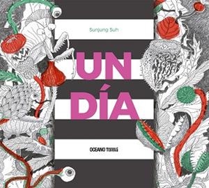 DÍA, UN | 9786075579078 | SUNJUNG, SUH | Llibreria Drac - Llibreria d'Olot | Comprar llibres en català i castellà online
