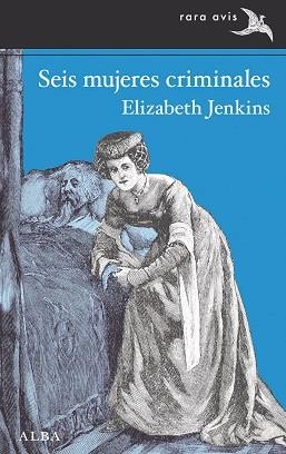 SEIS MUJERES CRIMINALES | 9788411780919 | JENKINS, ELIZABETH | Llibreria Drac - Librería de Olot | Comprar libros en catalán y castellano online