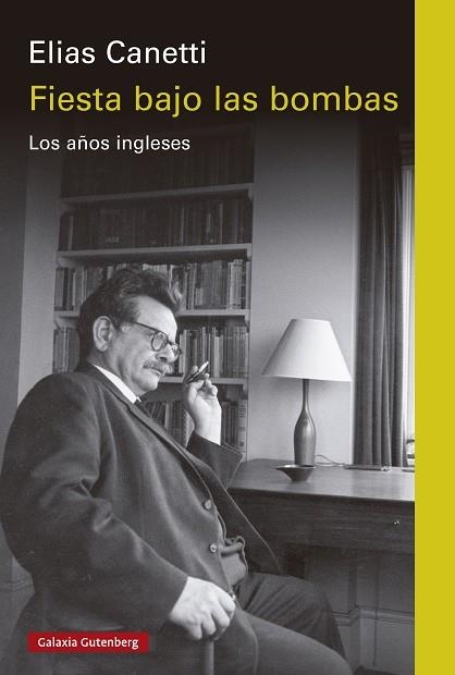 FIESTA BAJO LAS BOMBAS | 9788410107632 | CANETTI, ELIAS | Llibreria Drac - Librería de Olot | Comprar libros en catalán y castellano online