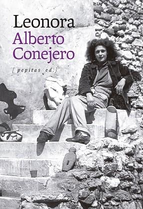 LEONORA | 9788418998928 | CONEJERO, ALBERTO | Llibreria Drac - Librería de Olot | Comprar libros en catalán y castellano online