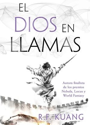 DIOS EN LLAMAS, EL (LA GUERRA DE LA AMAPOLA 3) | 9788419266927 | KUANG, REBECCA F. | Llibreria Drac - Librería de Olot | Comprar libros en catalán y castellano online