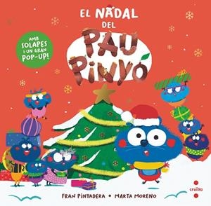 NADAL DEL PAU PINYO, EL | 9788466157223 | PINTADERA, FRAN; MORENO, MARTA | Llibreria Drac - Librería de Olot | Comprar libros en catalán y castellano online