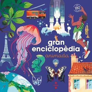 GRAN ENCICLOPEDIA ANIMADA | 9788466156301 | KECIR, EMMANUELLE | Llibreria Drac - Llibreria d'Olot | Comprar llibres en català i castellà online