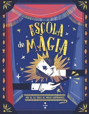 ESCOLA DE MAGIA | 9788466157919 | VILLA, ALTEA; BELLUCCI, ARIANNA | Llibreria Drac - Llibreria d'Olot | Comprar llibres en català i castellà online
