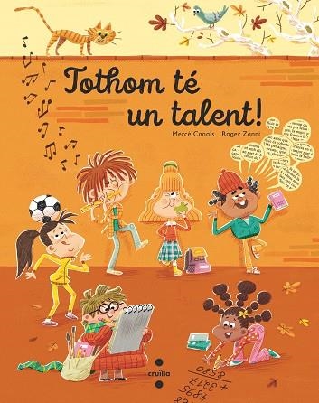 TOTHOM TE UN TALENT! | 9788466156882 | CANALS, MERCE; ZANNI, ROGER | Llibreria Drac - Librería de Olot | Comprar libros en catalán y castellano online
