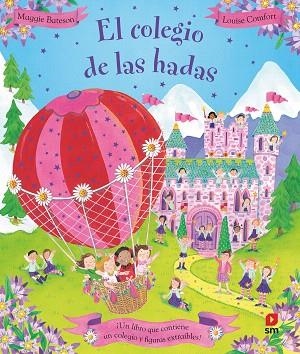 COLEGIO DE LAS HADAS, EL | 9788419103352 | BATESON, MAGGIE; COMFORT, LOUISE | Llibreria Drac - Librería de Olot | Comprar libros en catalán y castellano online