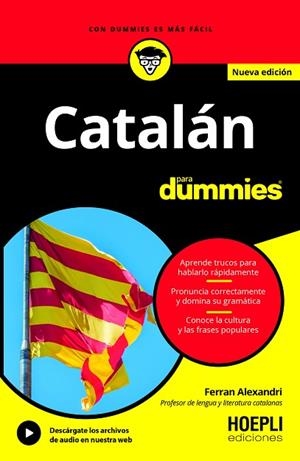 CATALÁN PARA DUMMIES | 9791254990360 | ALEXANDRI, FERRAN | Llibreria Drac - Librería de Olot | Comprar libros en catalán y castellano online