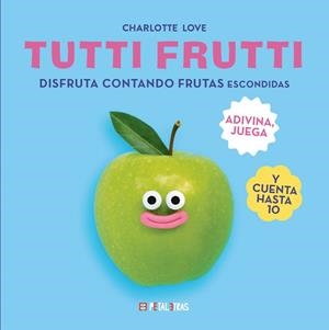 TUTTI FRUTTI | 9788419893291 | LOVE, CHARLOTTE | Llibreria Drac - Librería de Olot | Comprar libros en catalán y castellano online