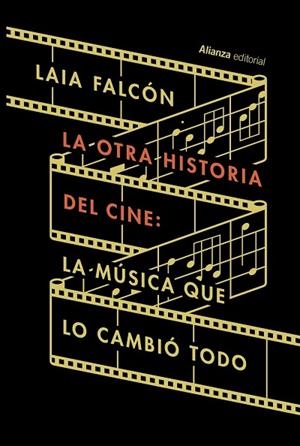 OTRA HISTORIA DEL CINE, LA | 9788411486637 | FALCÓN, LAIA | Llibreria Drac - Librería de Olot | Comprar libros en catalán y castellano online