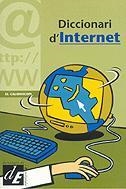 DICCIONARI D'INTERNET | 9788441205963 | Llibreria Drac - Llibreria d'Olot | Comprar llibres en català i castellà online
