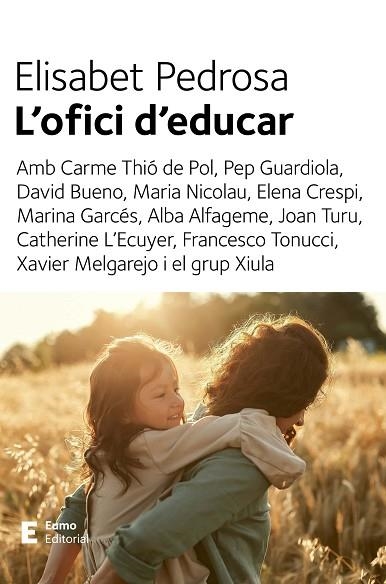 OFICI D'EDUCAR, L' | 9788497668439 | PEDROSA, ELISABET | Llibreria Drac - Librería de Olot | Comprar libros en catalán y castellano online