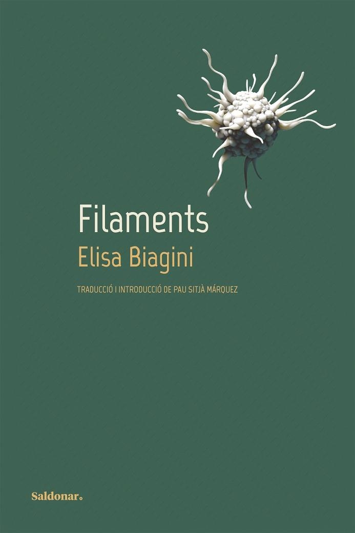 FILAMENTS | 9788419571359 | BIAGINI, ELISA | Llibreria Drac - Librería de Olot | Comprar libros en catalán y castellano online