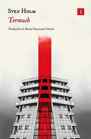 TERMUSH | 9788419581723 | HOLM, SVEN | Llibreria Drac - Llibreria d'Olot | Comprar llibres en català i castellà online