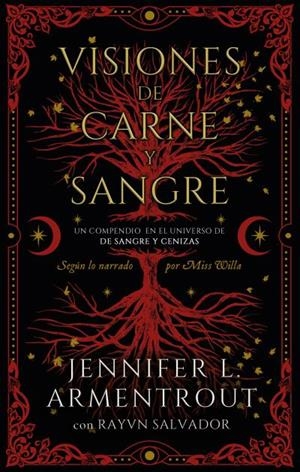 VISIONES DE CARNE Y SANGRE | 9788419252685 | ARMENTROUT, JENNIFER; SALVADOR, RAYVN | Llibreria Drac - Llibreria d'Olot | Comprar llibres en català i castellà online