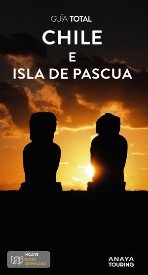 CHILE Y LA ISLA DE PASCUA 2024 (GUIA TOTAL) | 9788491587699 | CALVO, GABRIEL; TZSCHASCHEL, SABINE | Llibreria Drac - Librería de Olot | Comprar libros en catalán y castellano online
