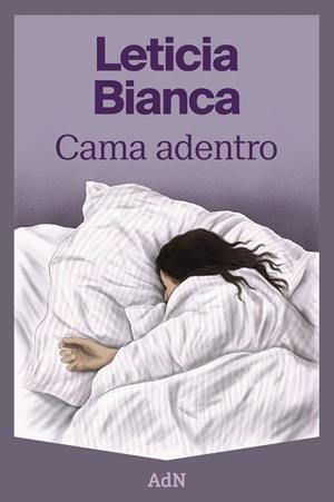 CAMA ADENTRO | 9788410138506 | BIANCA, LETICIA | Llibreria Drac - Librería de Olot | Comprar libros en catalán y castellano online